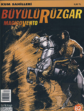 Büyülü Rüzgar Sayı: 82 Kum Sahilleri
