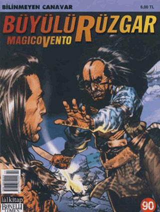 Büyülü Rüzgar Sayı: 90 Bilinmeyen Canavar