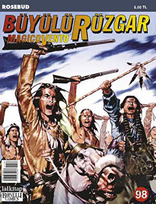 Büyülü Rüzgar Sayı: 98 Rosebud