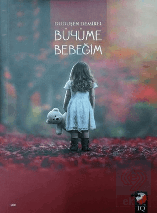 Büyüme Bebeğim