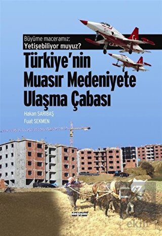Büyüme Maceramız: Yetişebiliyor muyuz? Türkiye\'nin