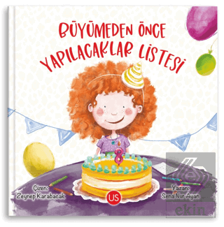 Büyümeden Önce Yapılacaklar Listesi