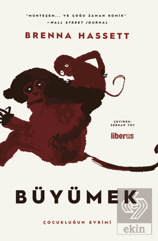 Büyümek - Çocukluğun Evrimi