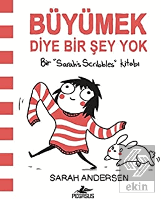 Büyümek Diye Bir Şey Yok