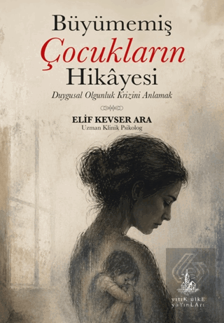Büyümemiş Çocukların Hikâyesi