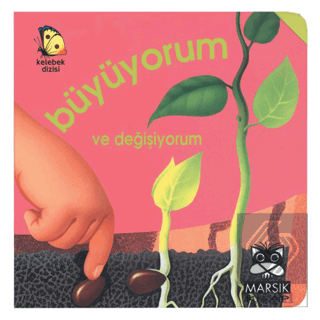 Büyüyorum ve Değişiyorum