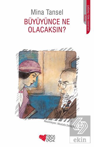 Büyüyünce Ne Olacaksın?