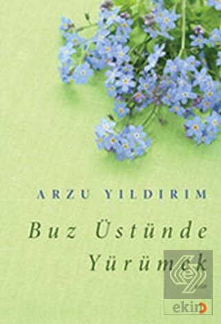 Buz Üstünde Yürümek