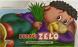 Buzağı Zelo - Yavru Hayvan Hikayeleri Serisi