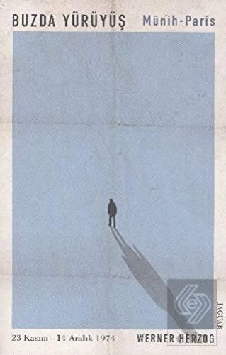 Buzda Yürüyüş / Münih-Paris