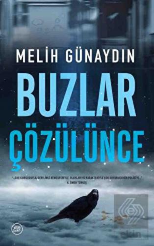 Buzlar Çözülünce