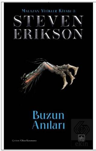 Buzun Anıları / Malazan Yitikler Kitabı 3 (Ciltli)
