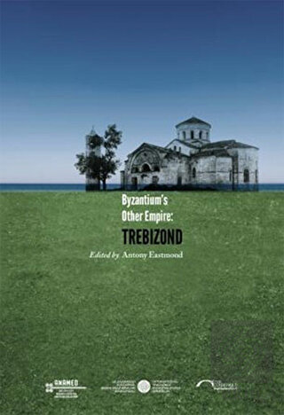 Byzantium's Other Empire: Trebizond