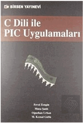 C Dili PIC Uygulamaları