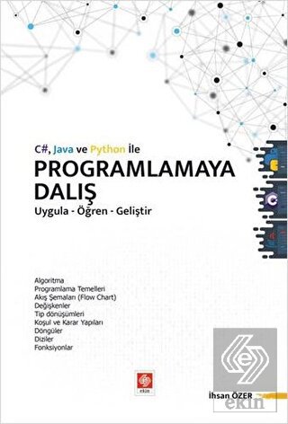 C# Java ve Python ile Programlamaya Dalış Uygula-Öğren-Geliştir