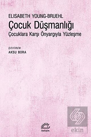 C¸ocuk Düşmanlığı