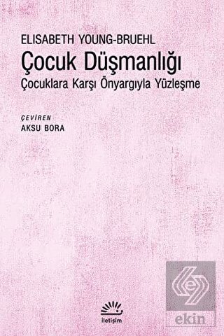 C¸ocuk Düşmanlığı