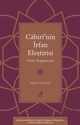 Cabiri'nin İrfan Eleştirisi -Şiilik Bağlamında-