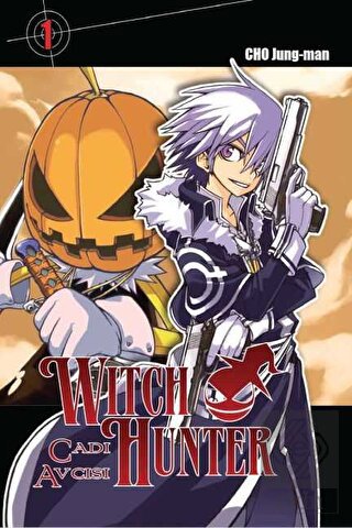 Cadı Avcısı - Witch Hunter (Cilt 1)