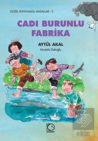 Cadı Burunlu Fabrika