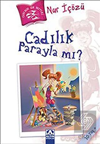 Cadılık Parayla mı?