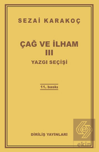 Çağ ve İlham 3: Yazgı Seçişi