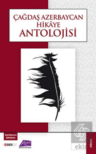 Çağdaş Azerbaycan Hikaye Antolojisi