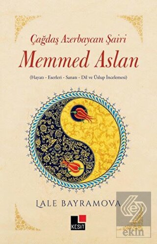 Çağdaş Azerbaycan Şairi Memmed Aslan