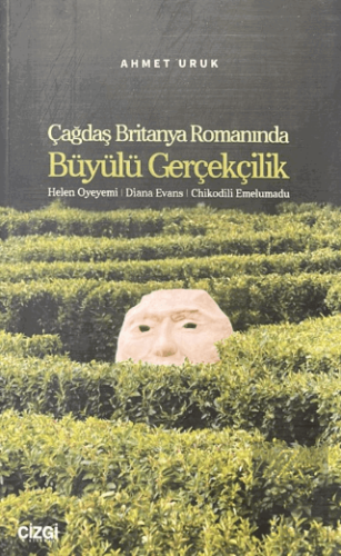 Çağdaş Britanya Romanında Büyülü Gerçekçilik