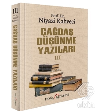 Çağdaş Düşünme Yazıları 3