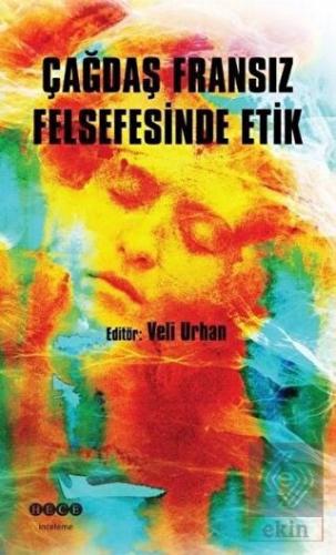 Çağdaş Fransız Felsefesinde Etik