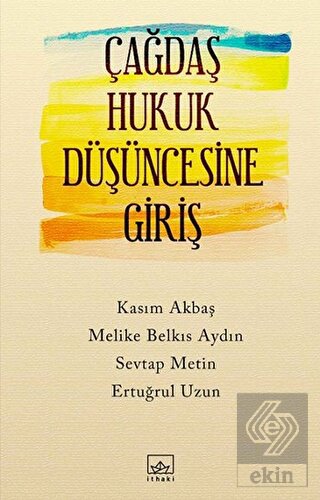 Çağdaş Hukuk Düşüncesine Giriş