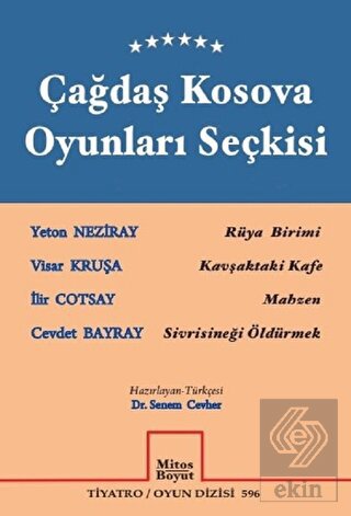 Çağdaş Kosova Oyunları  Seçkisi