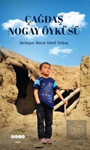 Çağdaş Nogay Öyküsü