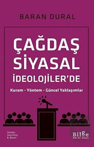 Çağdaş Siyasal İdeolojiler'de Kuram Yöntem Güncel 