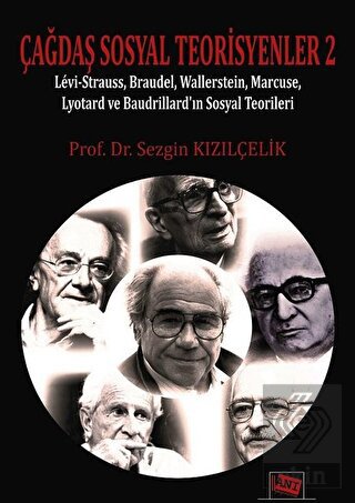 Çağdaş Sosyal Teorisyenler 2