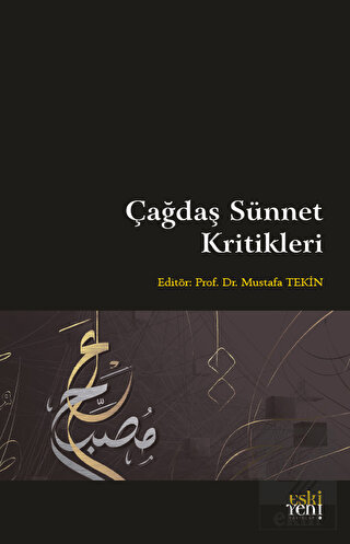 Çağdaş Sünnet Kritikleri