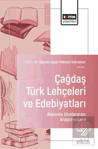 Çağdaş Türk Lehçeleri ve Edebiyatları Alanında Uluslararası Araştırmal