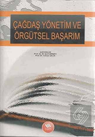 Çağdaş Yönetim ve Örgütsel Başarım