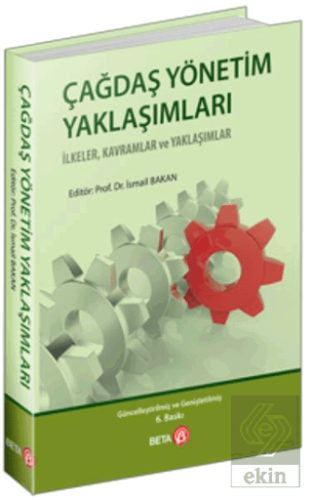 Çağdaş Yönetim Yaklaşımları