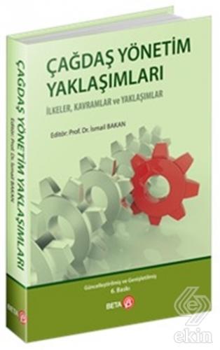 Çağdaş Yönetim Yaklaşımları
