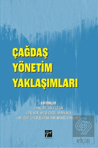 Çağdaş Yönetim Yaklaşımları