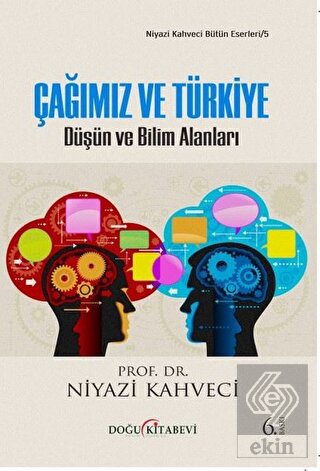 Çağımız ve Türkiye