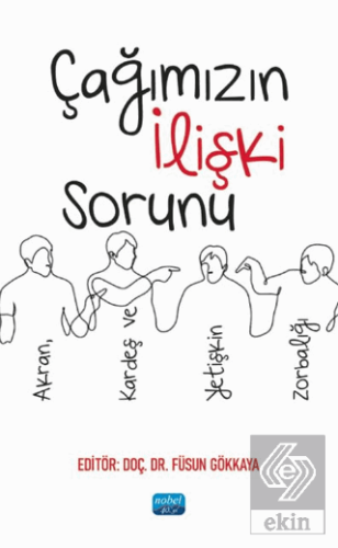 Çağımızın İlişki Sorunu