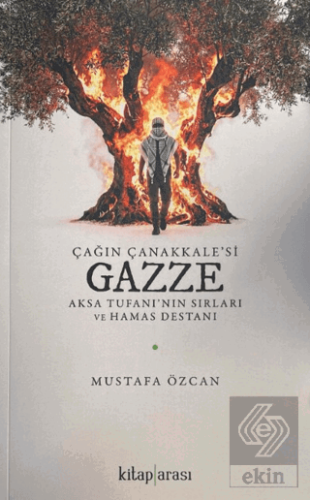 Çağın Çanakkalesi Gazze