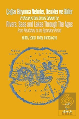 Çağlar Boyunca Nehirler Denizler ve Göller - River