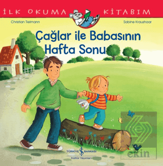 Çağlar İle Babasının Hafta Sonu