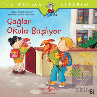 Çağlar Okula Başlıyor