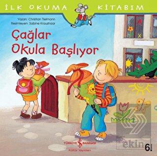 Çağlar Okula Başlıyor