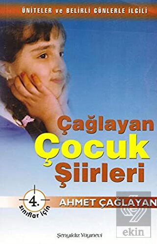 Çağlayan Çocuk Şiirleri - 4. Sınıflar İçin